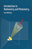 Cover of "Introduction to Radiometry and Photometry"
