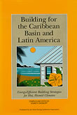Cover of "Building for the Caribbean Basin and Latin America